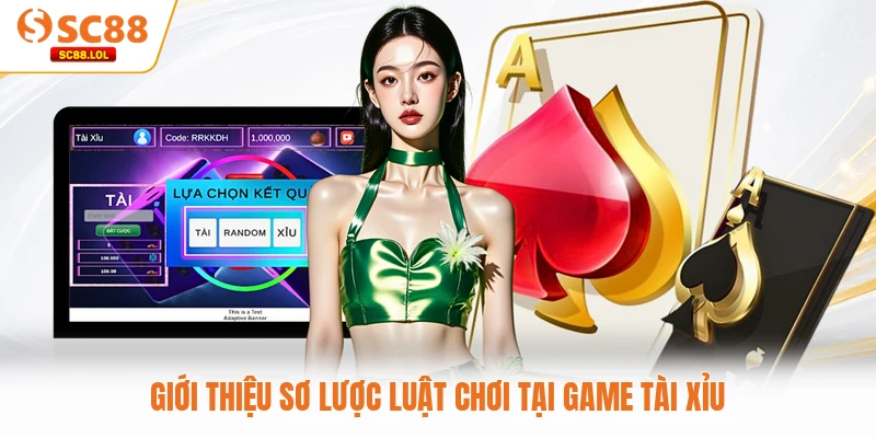 Tài Xỉu Online SC88 - Sân Chơi Cá Cược Đẳng Cấp Thị Trường Giới thiệu sơ lược luật chơi tại game Tài Xỉu